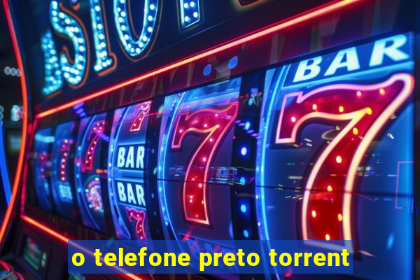 o telefone preto torrent